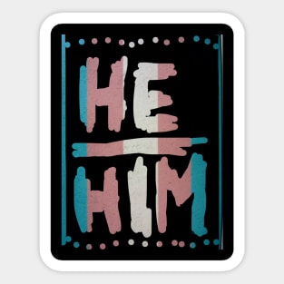 He/him pronouns Sticker